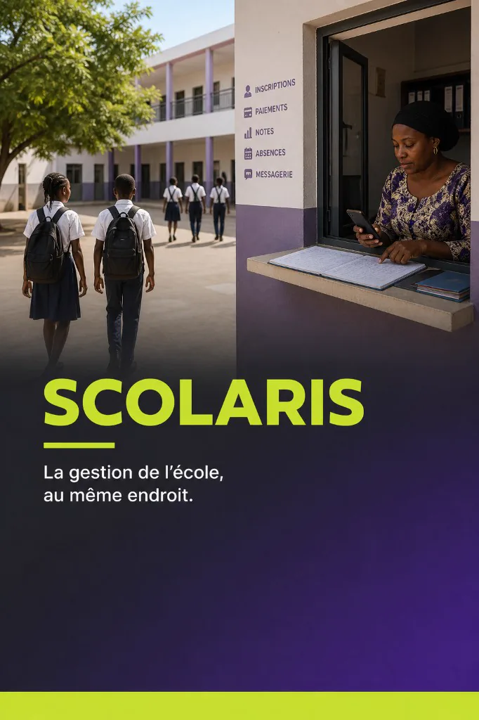 Affiche Scolaris: la gestion de l'école, au même endroit.
